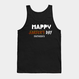 Happy Farter’s Day - father’s day Tank Top